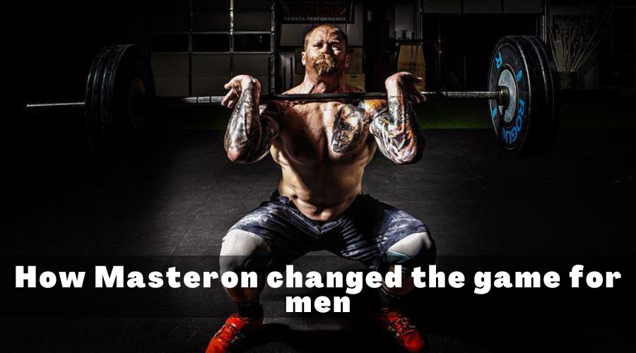 How Masteron changed the game for men
