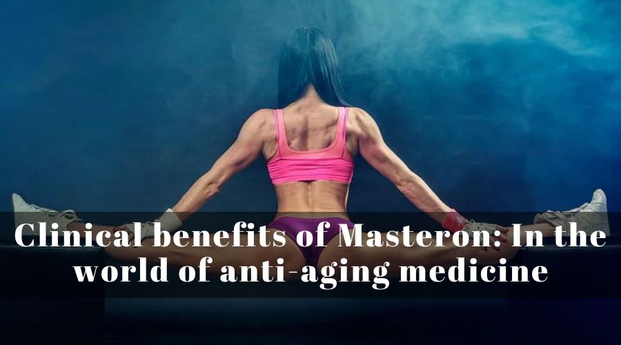 The top benefits of using Masteron for women